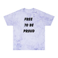 Unisex Signature Dye Tees - FREE TO BE PROUD, PROUD TO BE FREE