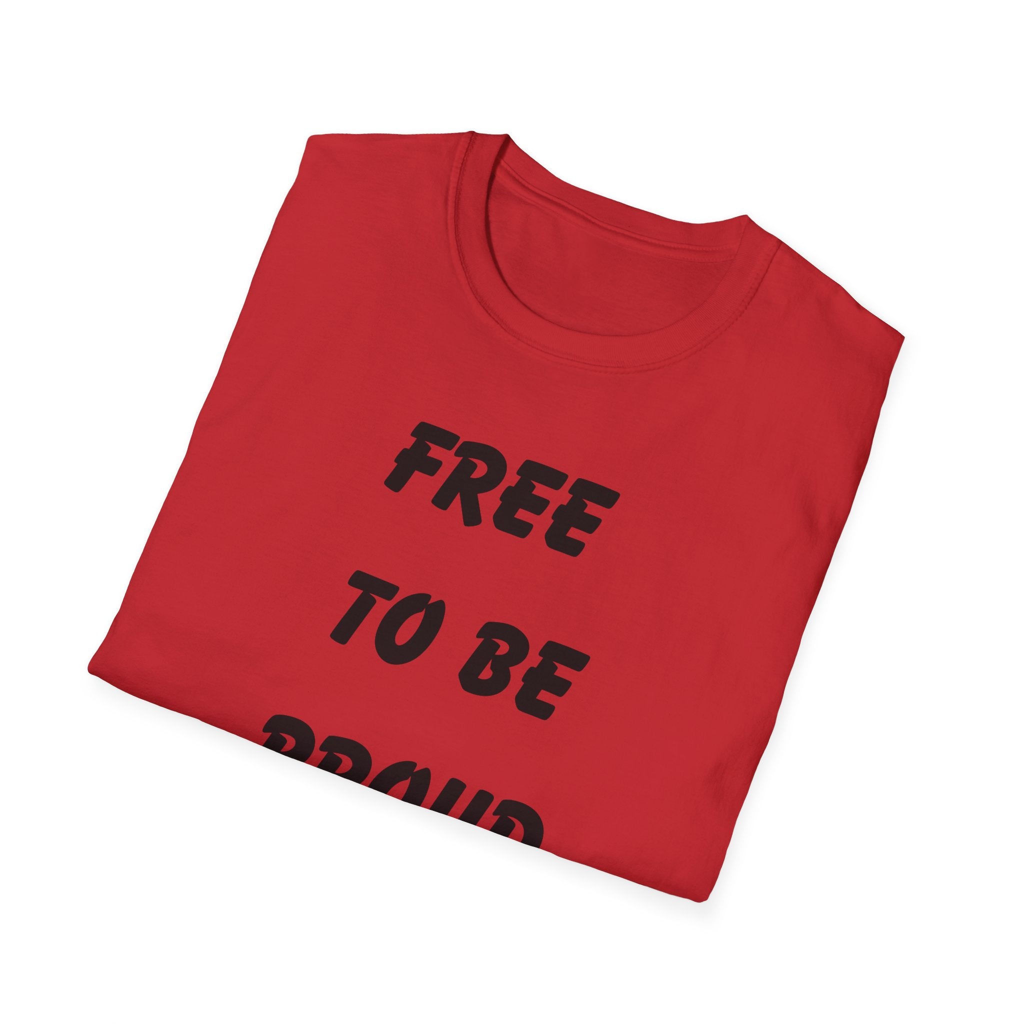 Unisex Signature Tees - FREE TO BE PROUD, PROUD TO BE FREE