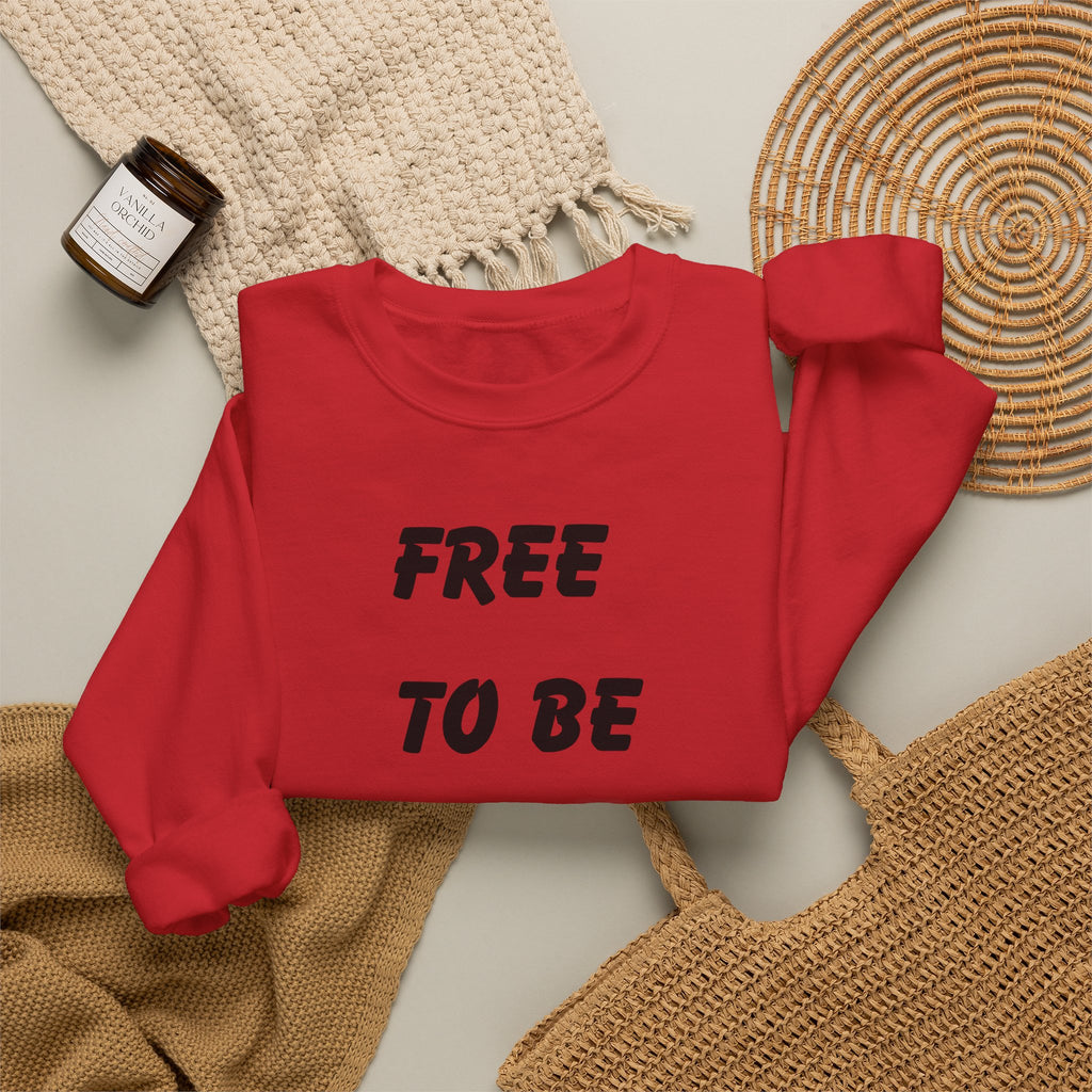 Unisex Signature Crewnecks - FREE TO BE PROUD, PROUD TO BE FREE
