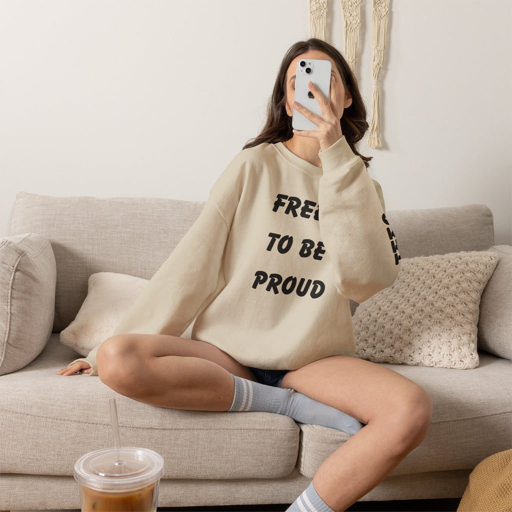 Unisex Signature Crewnecks - FREE TO BE PROUD, PROUD TO BE FREE