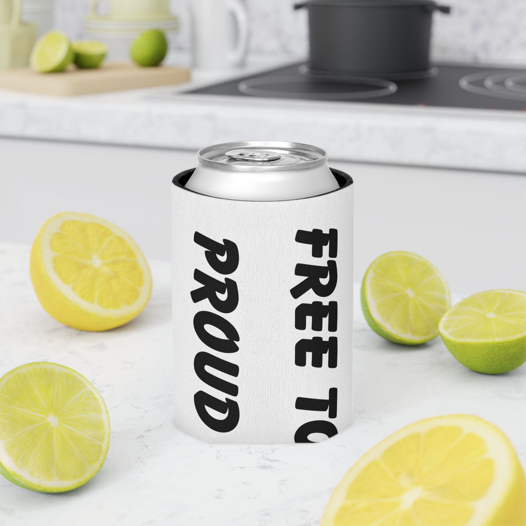 Can Cooler - FREE TO BE PROUD, PROUD TO BE FREE