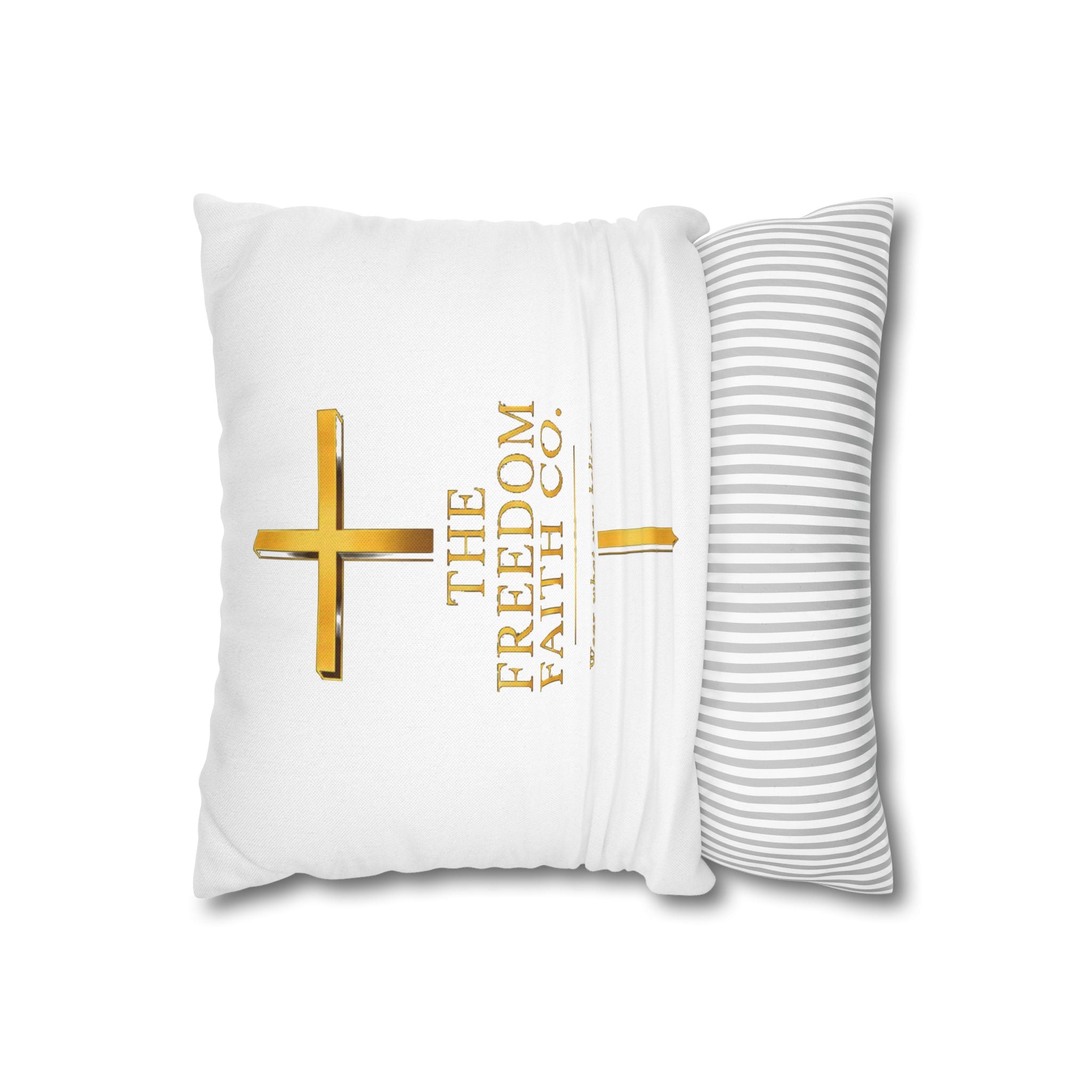 Freedom Faith Co Brand Pillow Case
