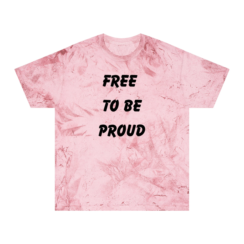 Unisex Signature Dye Tees - FREE TO BE PROUD, PROUD TO BE FREE